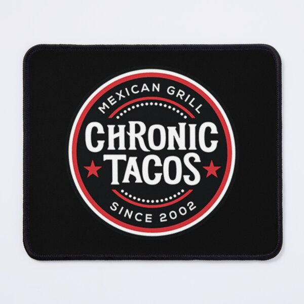 Item preview, Chronic Tacos Mexican Grill Logo designed and sold by Ulrike M Werner.