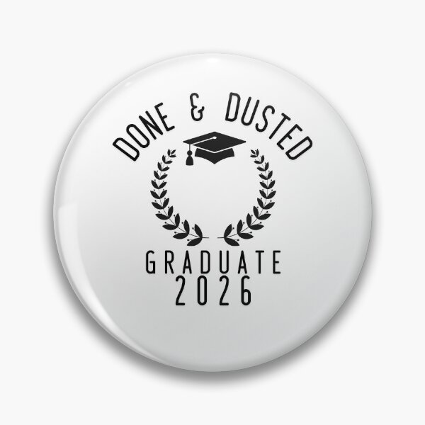 Item preview, Done & Dusted – Graduate 2026 — the end of studies designed and sold by LuveraxArt.