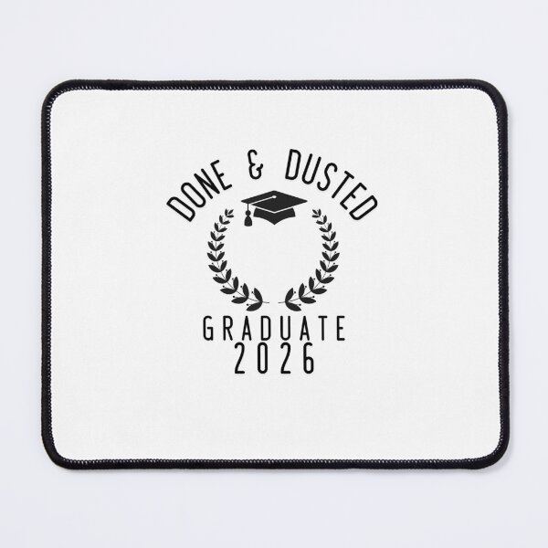 Item preview, Done & Dusted – Graduate 2026 — the end of studies designed and sold by LuveraxArt.