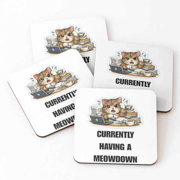 Item preview, CURRENTLY HAVING A MEOWDOWN office cat design designed and sold by DailyQuestPrint.