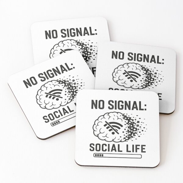 Item preview, No Signal Social Life designed and sold by MS-DesignArt.