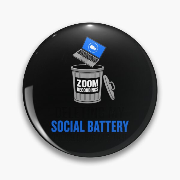 Item preview, Deleting My Social Battery One Meeting At A Time Funny Remote Work designed and sold by PixelPublishing.