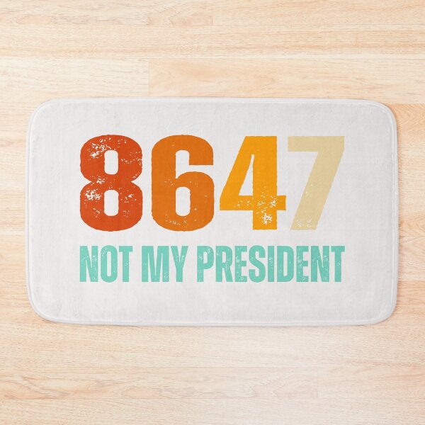 Item preview, 8647 Not My President designed and sold by erozzz.