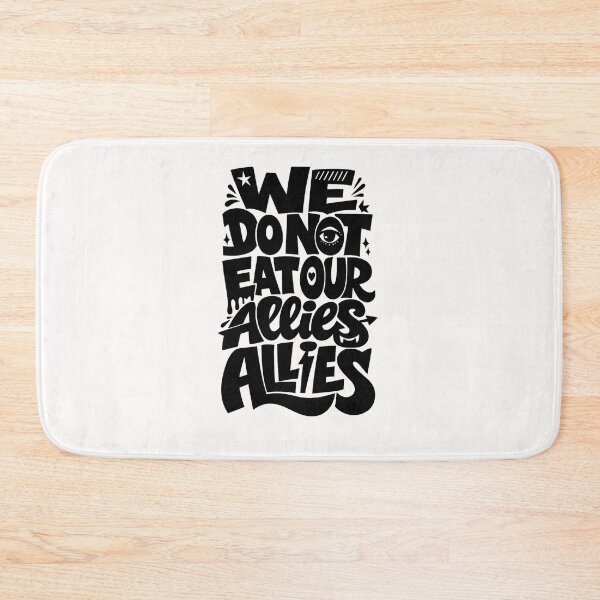Item preview, We Don’t Eat Our Allies Unity Quote with Protective Eye Symbol designed and sold by Places On Earth.