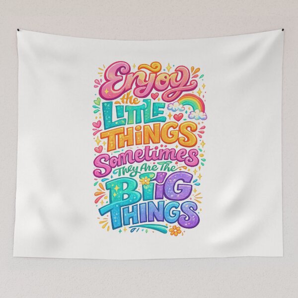Item preview,  Enjoy The Little Things Sometimes They Are The Big Things Inspirational Quote designed and sold by Places On Earth.