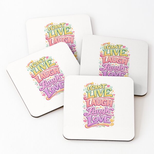 Item preview, I Cant Live Laugh Laugh Love Colorful Typography Quote designed and sold by Places On Earth.
