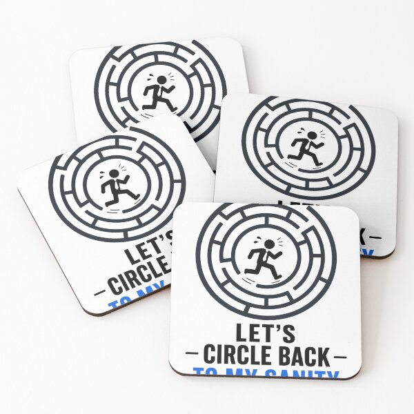 Item preview, Lets Circle Back To My Sanity Funny Corporate Burnout Meme designed and sold by PixelPublishing.