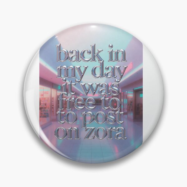 Item preview, Back in my day it was free to post on zoraaaaaa designed and sold by INEEDBABYPOWDER.
