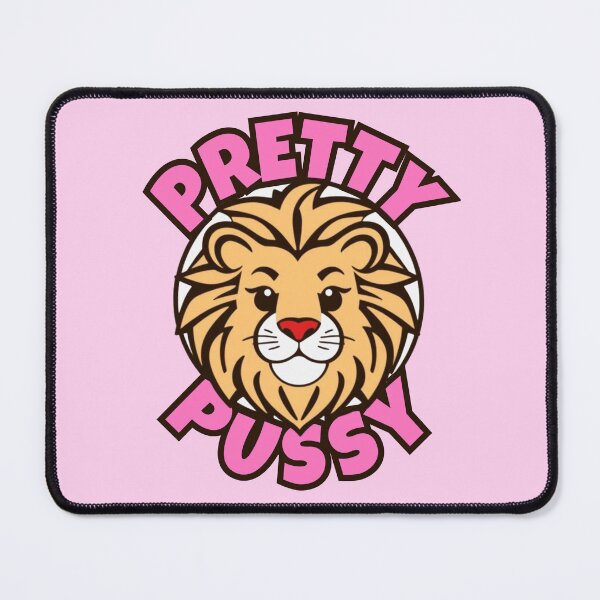 Item preview, Pretty Pussy - Cute Lion designed and sold by pUNKnown.
