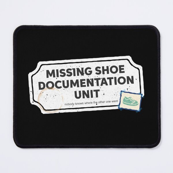 Item preview, Missing Shoe Documentation Unit Funny Daycare Teacher Design White Version designed and sold by The Sticky Clipboard.