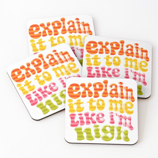 Item preview, Explain it to me like i'm high designed and sold by PopCultureArtShop.