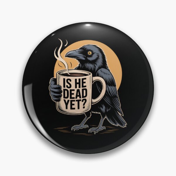 Item preview, Is He Dead Yet Funny Crow Coffee Mug Gothic Vintage  designed and sold by Zizo-DR44.