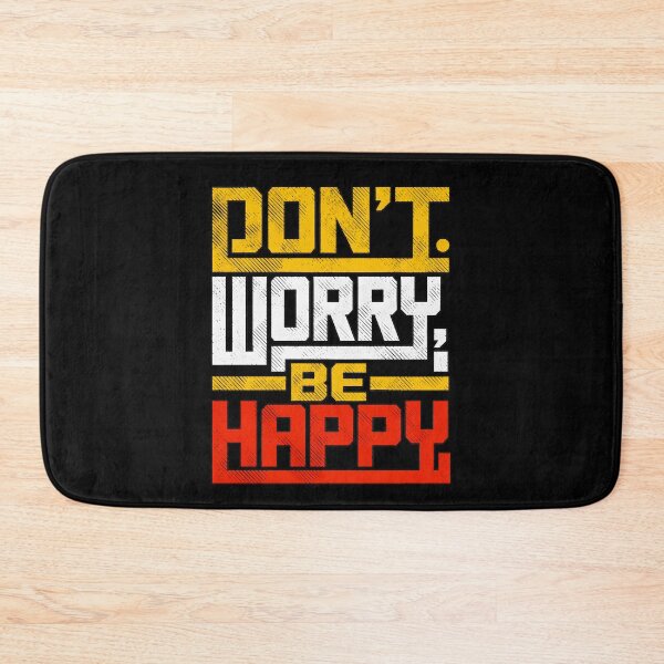 Item preview, Don’t Worry, Be Happy designed and sold by CristianoArt.