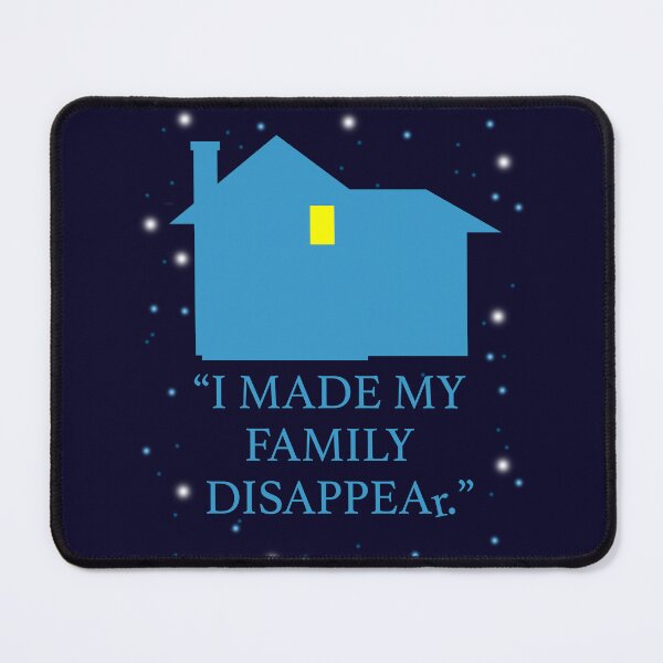 Item preview, I Made My Family Disappear designed and sold by Normbot2000.