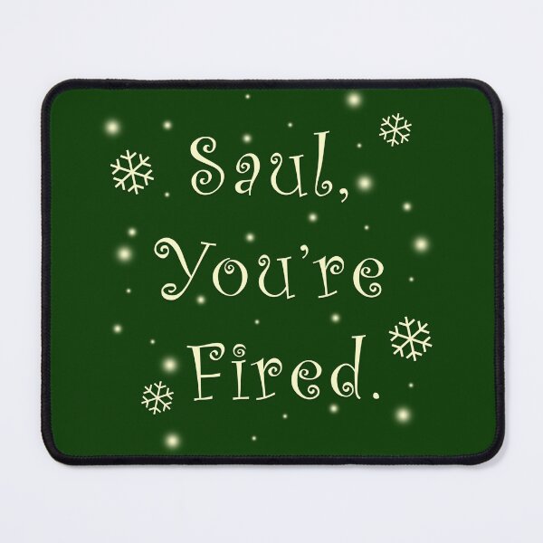 Item preview, Saul You're Fired Flakes designed and sold by Normbot2000.