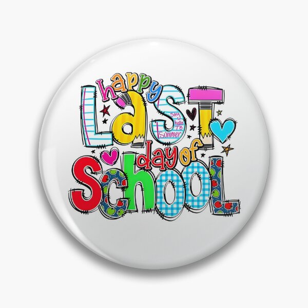 Item preview, Happy Last Day Of School designed and sold by Special-Ninja.