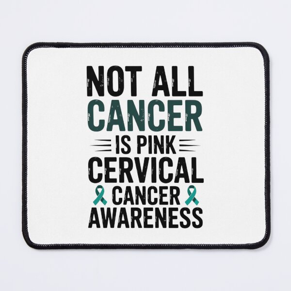 Item preview, Cervical Not All Cancer Is Pink Cervical Cancer Awareness designed and sold by TrinaEspinoza.