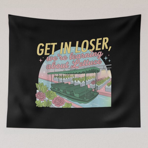 Item preview, Get In Loser We Are Learning About Lettuce Hydroponic Greenhouse Agriculture Boat Tour designed and sold by Plonkylar.