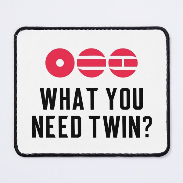 Item preview, What you need twin? designed and sold by hazywares.