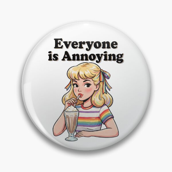 Item preview, Everyone is Annoying designed and sold by Necesario88.