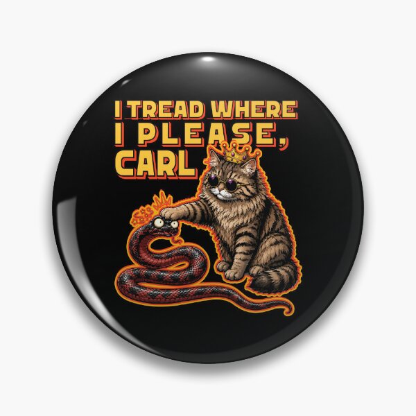 Item preview, Dungeon Crawler Carl, Princess Donut - I Tread where I please, Carl designed and sold by garetlundberg.