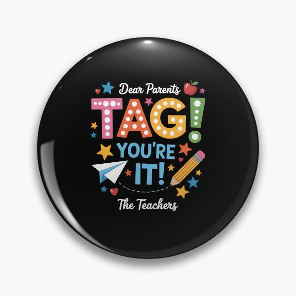 Item preview, Dear Parents Tag You're It Love Teachers Last Day of School  designed and sold by TrinaEspinoza.