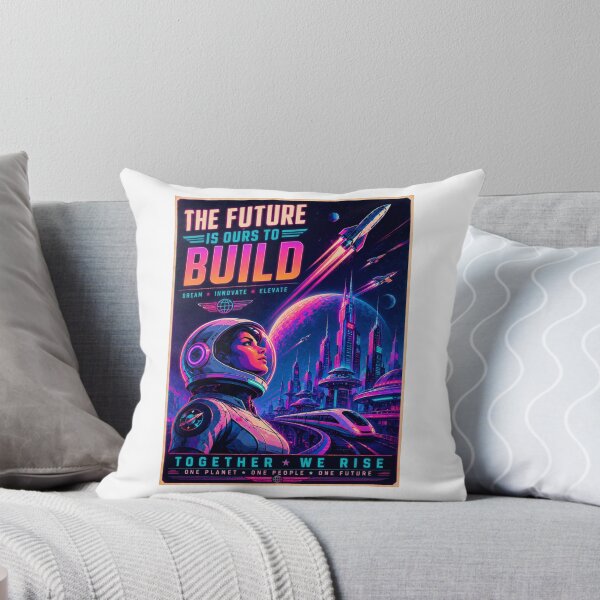 Item preview, The Future Is Ours To Build – Neon Retro Futurism designed and sold by Fleetwood1994.