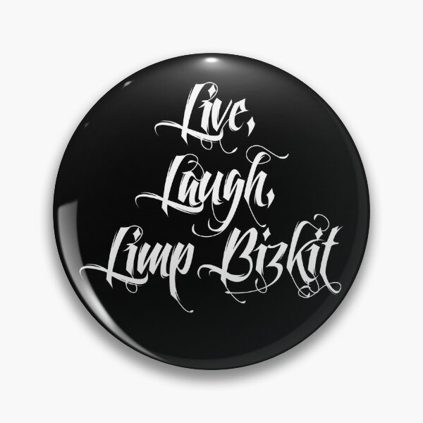 Item preview, Live, Laugh, Limp Bizkit designed and sold by Knittyruby.