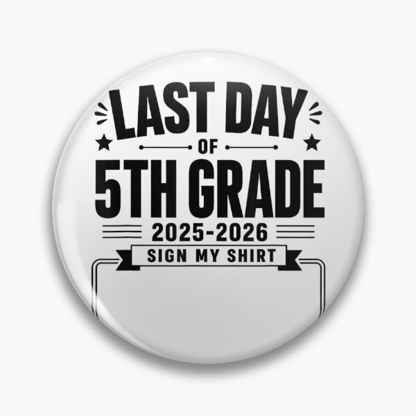 Item preview, Last Day Of 5th Grade Sign My Shirt Class Of 2026 Graduation designed and sold by Buzzlekrun.