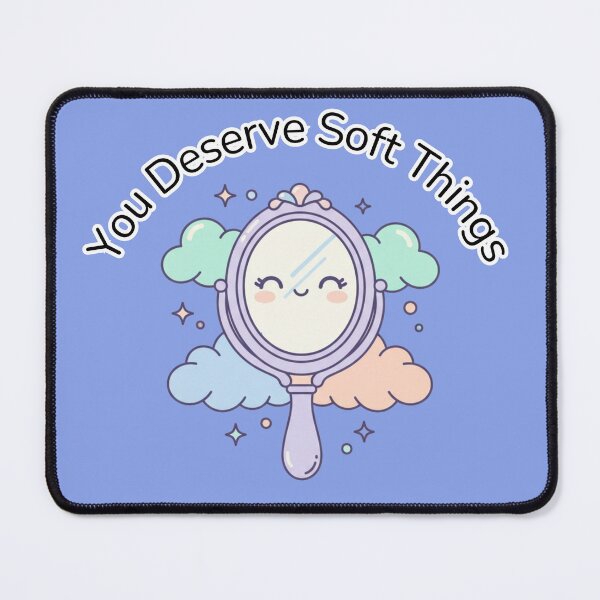 Item preview, Kawaii Mirror - You Deserve Soft Things designed and sold by SebastianSpace.