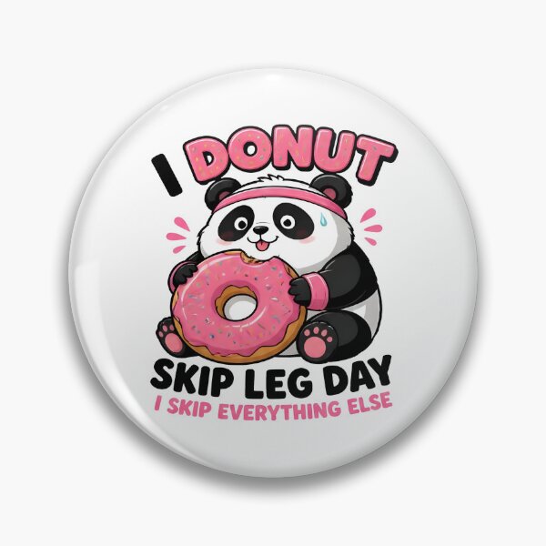 Item preview, I Donut Skip Leg Day Funny Panda Gym Sticker designed and sold by johndesignwaves.