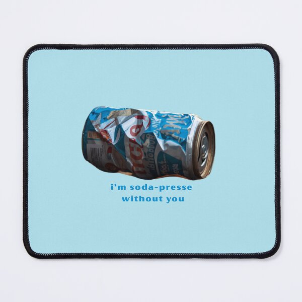 Item preview, I’m Soda-pressed Without You - Cute Pun | TeeHee Puns Funny Design designed and sold by TeeHee Puns.