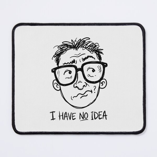 Item preview, I Have No Idea Confused Man Doodle designed and sold by SplashTastic.