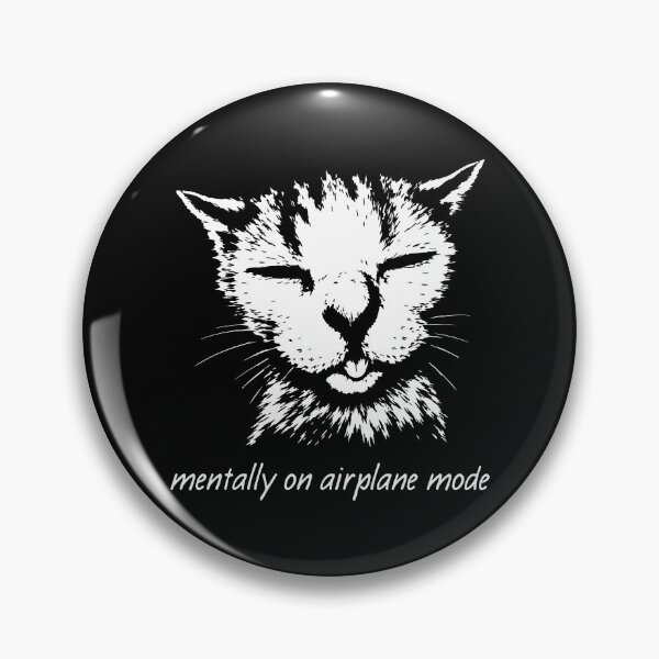 Item preview, Mentally On Airplane Mode Sleepy Cat Funny Meme designed and sold by station-one.
