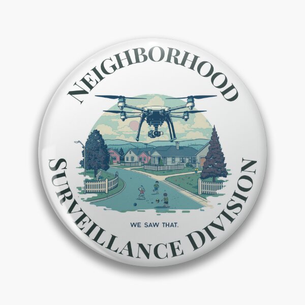 Item preview, Funny Drone Design - Neighborhood Surveillance Division designed and sold by Nene Bird Designs.
