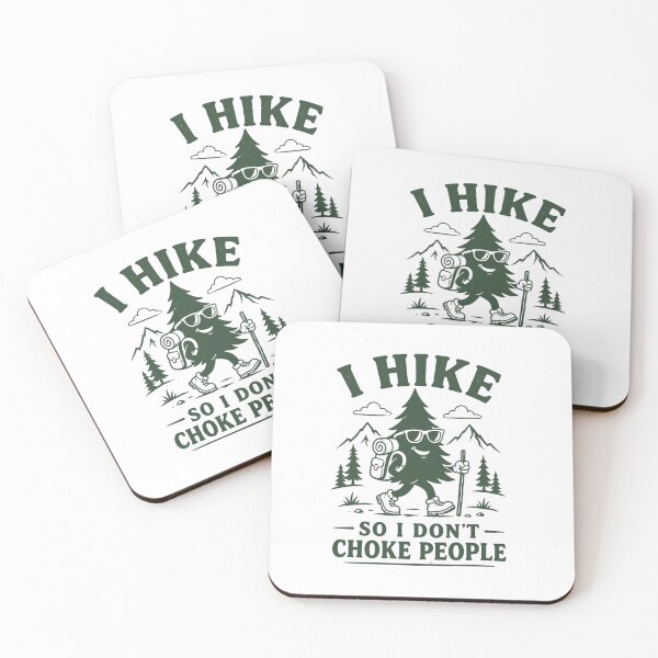 Item preview, I Hike So I Don't Choke People designed and sold by HBDStudio.
