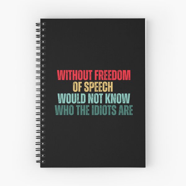 Item preview, Without Freedom Of Speech Funny Sarcastic Quote Humor designed and sold by Dondonmart.