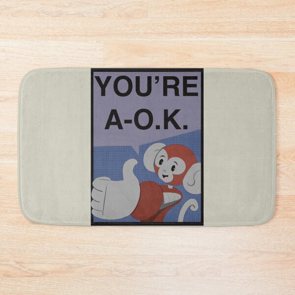 Item preview, YOU'RE A- O.K. designed and sold by DroidMonkey.