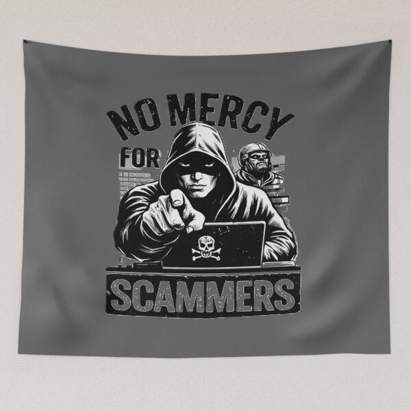 Item preview, No Mercy For Scammers Cyber Security Anti Scam Hacker Design designed and sold by NeO² Studio.