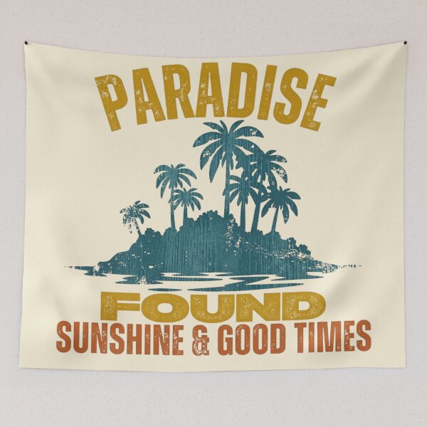 Item preview, Paradise Found Sunshine and Good Times Graphic designed and sold by SilverSeaBKK.