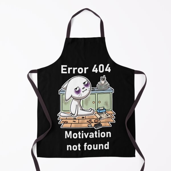 Item preview, Error 404 Motivation no0t found designed and sold by EmerynArts.