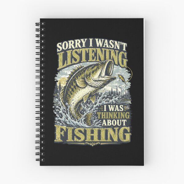 Item preview, Sorry I Wasn't Listening I Was Thinking About Fishing designed and sold by Randomera.