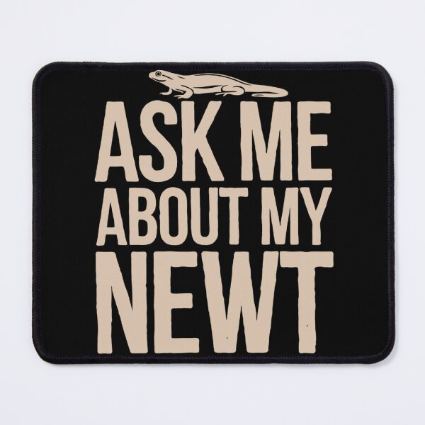 Item preview, Ask Me About My Newt Funny Amphibian Pet Owner Text Design designed and sold by EchoElowen.