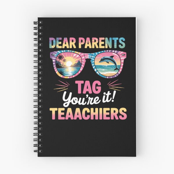 Item preview, Dear Parents Tag You're It Love Teachers Last Day Of School designed and sold by TrinaEspinoza.