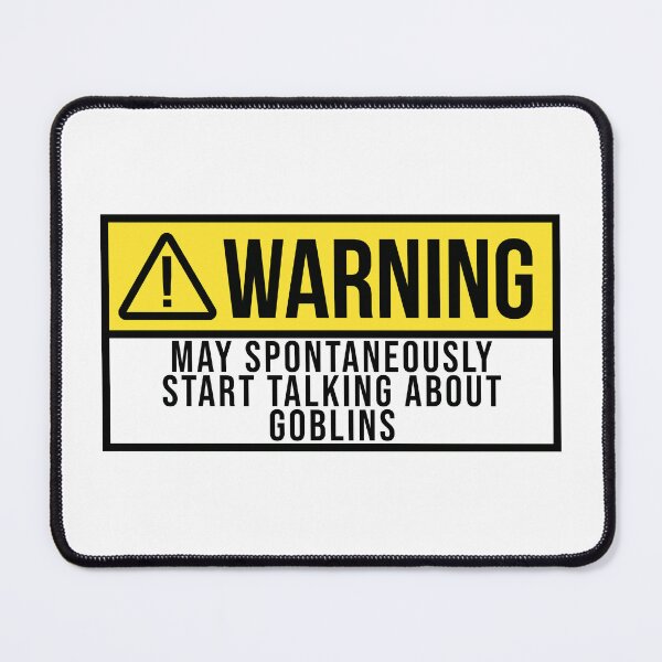 Item preview, Goblin Warning designed and sold by XCIV.