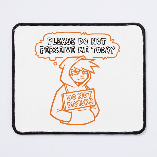 Item preview, Please do not perceive me today designed and sold by Creative jiffy.