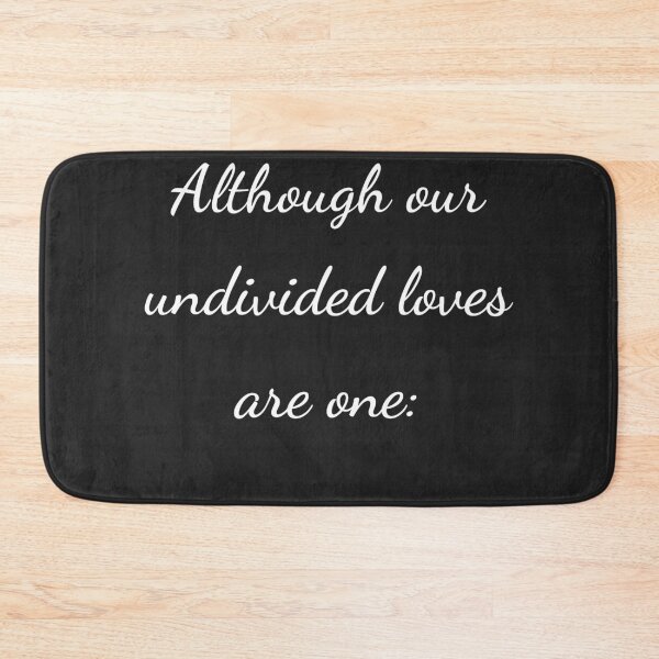 Item preview, "Although our undivided loves are one:" - handwriting white designed and sold by ariksworld.