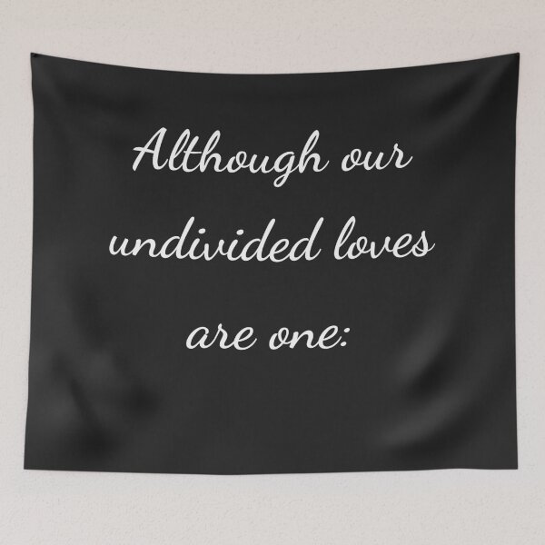 Item preview, "Although our undivided loves are one:" - handwriting white designed and sold by ariksworld.