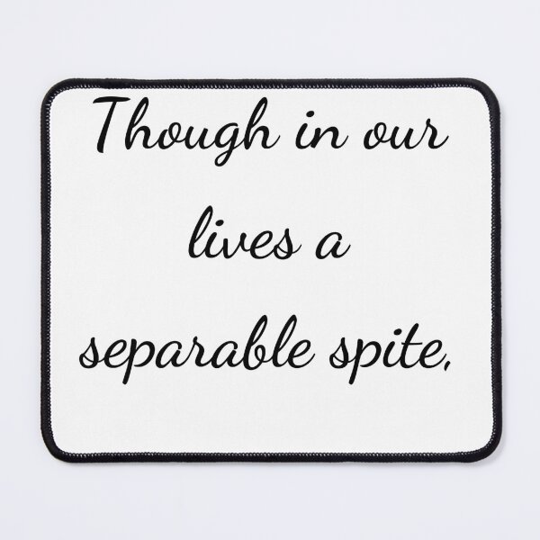 Item preview, "Though in our lives a separable spite," - handwriting black designed and sold by ariksworld.