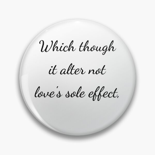 Item preview, "Which though it alter not love's sole effect," - handwriting black designed and sold by ariksworld.